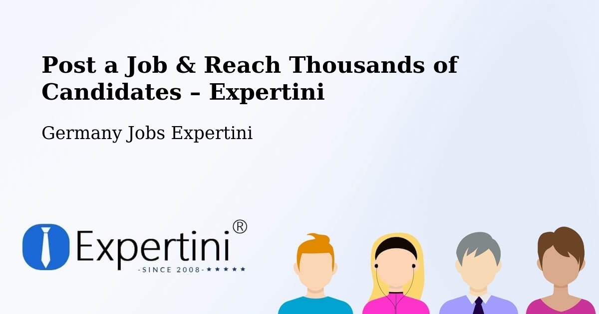 Post a Job in Siegen – Hire the Right Talent - Siegen, Germany Jobs Expertini