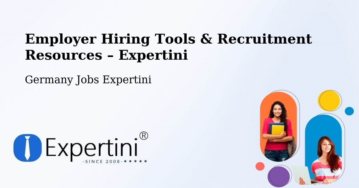 Employer Hiring Tools & Recruitment Resources – Siegen - Siegen, Germany Jobs Expertini