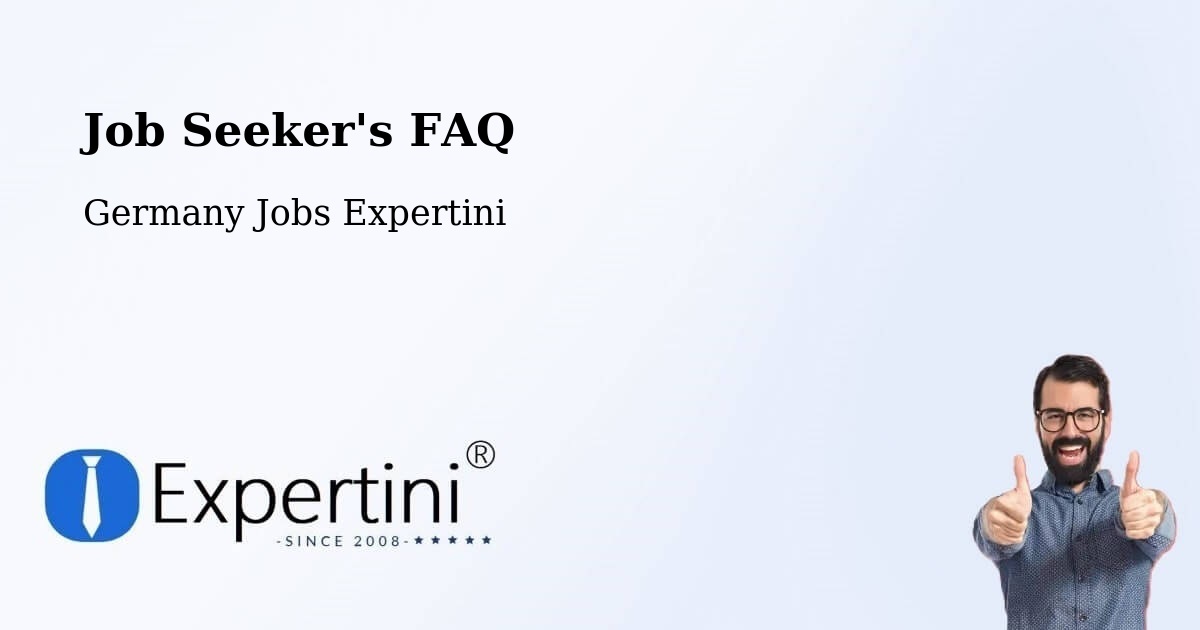 Job Seeker FAQ – Siegen - Germany Jobs Expertini