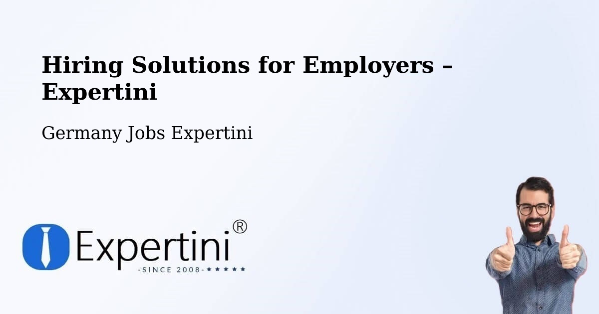 Hiring Solutions for Employers in Siegen - Siegen, Germany Jobs Expertini