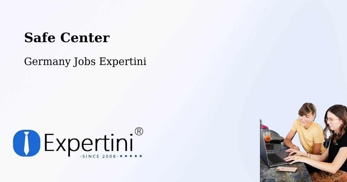 Safety Center – Siegen - Germany Jobs Expertini